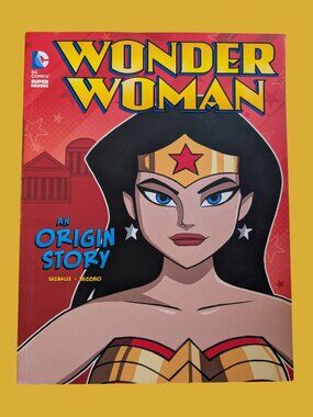 10/$25 Wonder Woman: An Origin Story 2015 Capstone DC Comics